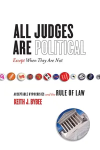 All Judges Are Political—Except When They Are Not_cover