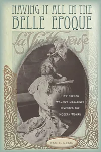 Having It All in the Belle Epoque_cover