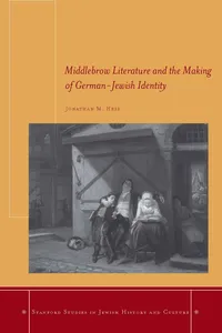 Middlebrow Literature and the Making of German-Jewish Identity_cover