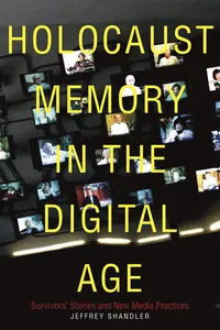 Holocaust Memory in the Digital Age_cover
