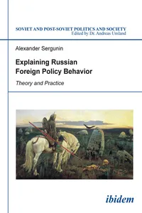 Explaining Russian Foreign Policy Behavior_cover