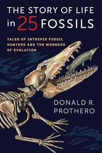 The Story of Life in 25 Fossils_cover