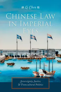 Chinese Law in Imperial Eyes_cover