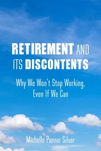 Retirement and Its Discontents_cover