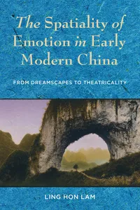 The Spatiality of Emotion in Early Modern China_cover