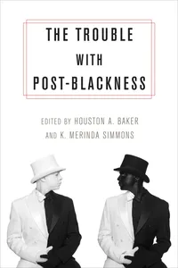 The Trouble with Post-Blackness_cover