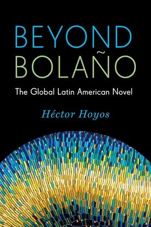 Beyond Bolaño