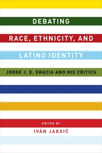 Debating Race, Ethnicity, and Latino Identity_cover