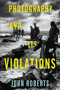 Photography and Its Violations_cover