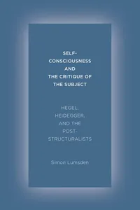 Self-Consciousness and the Critique of the Subject_cover