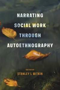 Narrating Social Work Through Autoethnography_cover
