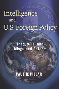Intelligence and U.S. Foreign Policy_cover