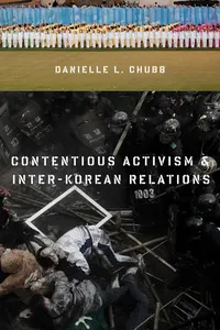 Contentious Activism and Inter-Korean Relations_cover