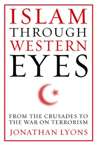 Islam Through Western Eyes_cover