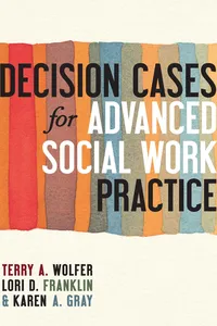 Decision Cases for Advanced Social Work Practice_cover