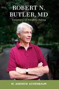 Robert N. Butler, MD_cover