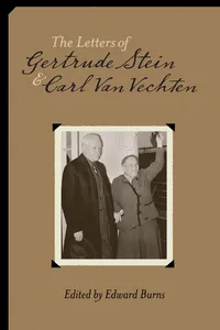 The Letters of Gertrude Stein and Carl Van Vechten, 1913-1946_cover