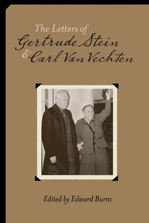 The Letters of Gertrude Stein and Carl Van Vechten, 1913-1946