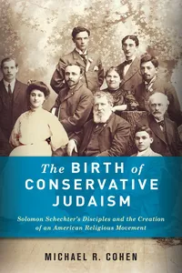 The Birth of Conservative Judaism_cover