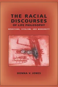 The Racial Discourses of Life Philosophy_cover