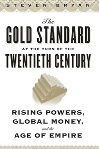 The Gold Standard at the Turn of the Twentieth Century_cover