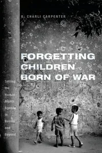 Forgetting Children Born of War_cover
