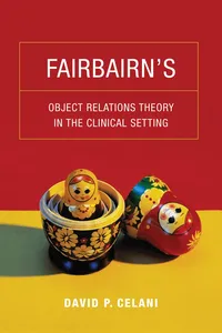 Fairbairn's Object Relations Theory in the Clinical Setting_cover
