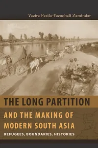 The Long Partition and the Making of Modern South Asia_cover