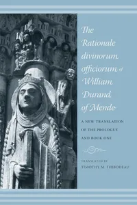 The Rationale Divinorum Officiorum of William Durand of Mende_cover