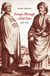 Europe Through Arab Eyes, 1578–1727_cover