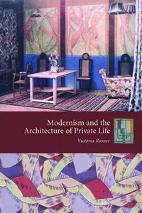 Modernism and the Architecture of Private Life_cover