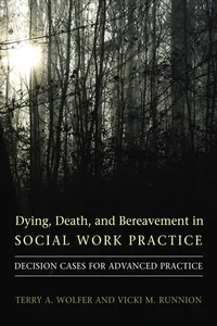 Dying, Death, and Bereavement in Social Work Practice_cover
