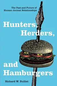 Hunters, Herders, and Hamburgers_cover