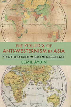 The Politics of Anti-Westernism in Asia