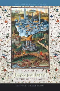 Pilgrims to Jerusalem in the Middle Ages_cover