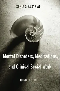 Mental Disorders, Medications, and Clinical Social Work_cover