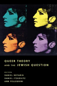 Queer Theory and the Jewish Question_cover