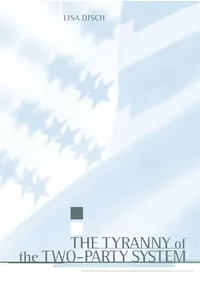 The Tyranny of the Two-Party System_cover