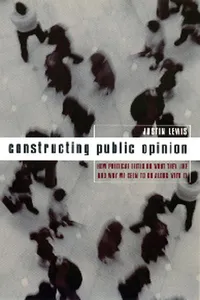 Constructing Public Opinion_cover