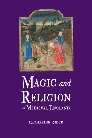 Magic and Religion in Medieval England