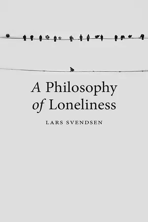 A Philosophy of Loneliness