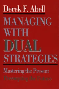 Managing with Dual Strategies_cover