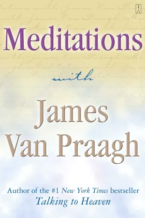 Meditations with James Van Praagh