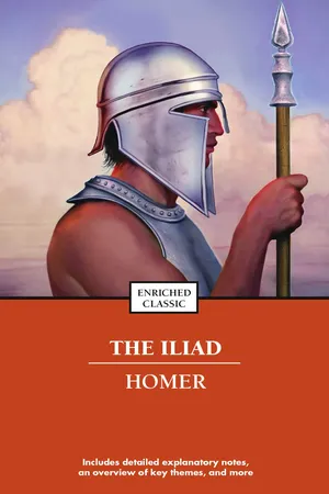 The Iliad: Enriched Classics