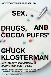 Sex, Drugs, and Cocoa Puffs_cover