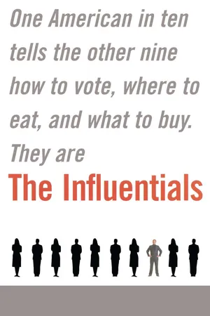 The Influentials