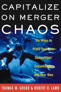 Capitalize on Merger Chaos_cover