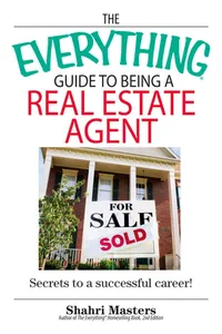 The Everything Guide To Being A Real Estate Agent_cover