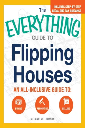 The Everything Guide to Flipping Houses