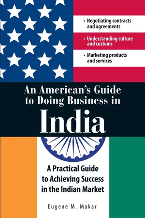 An merican's Guide to Doing Business in India